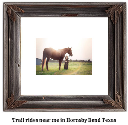 trail rides near me in Hornsby Bend, Texas